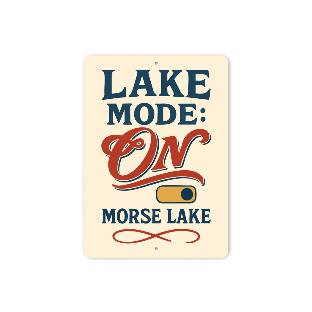 Lake Mode On Morse Lake Aluminum Decor Sign