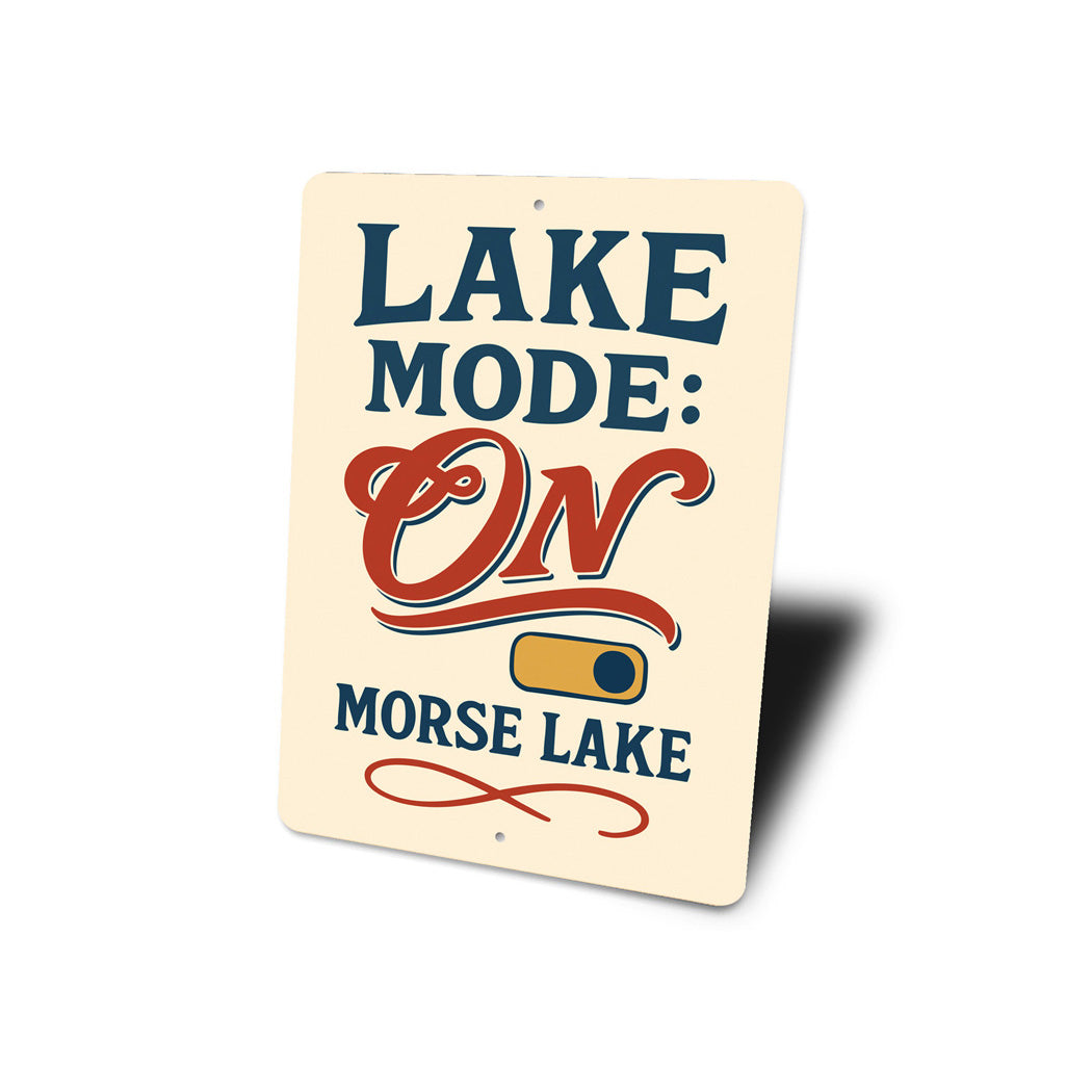 Lake Mode On Morse Lake Aluminum Decor Sign