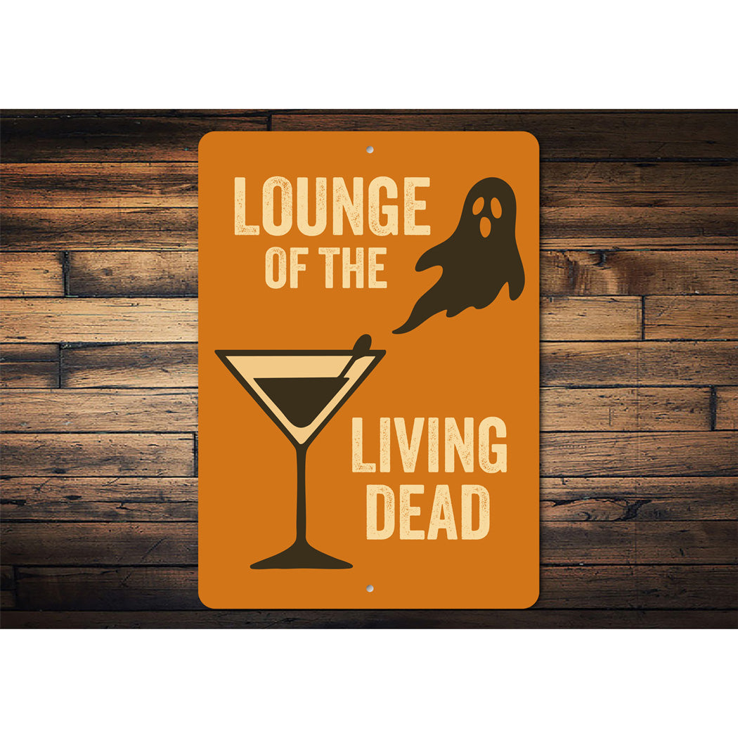 Lounge Of The Living Dead Halloween Cocktail Sign