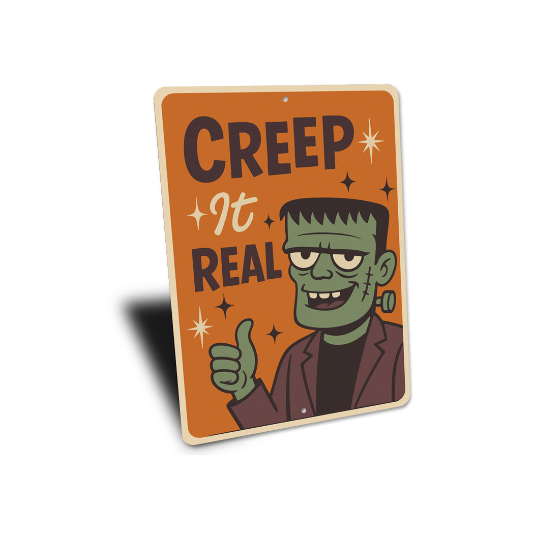 Creep It Real Frankenstein Halloween Sign