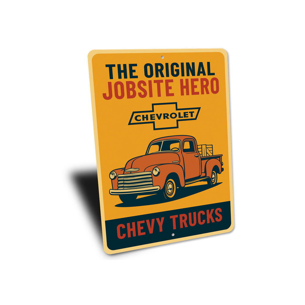 Chevy Trucks The Original Jobsite Hero Chevrolet Sign