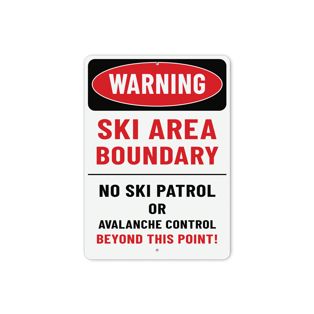 Warning Ski Area Boundary No Patrol Beyond This Point Sign