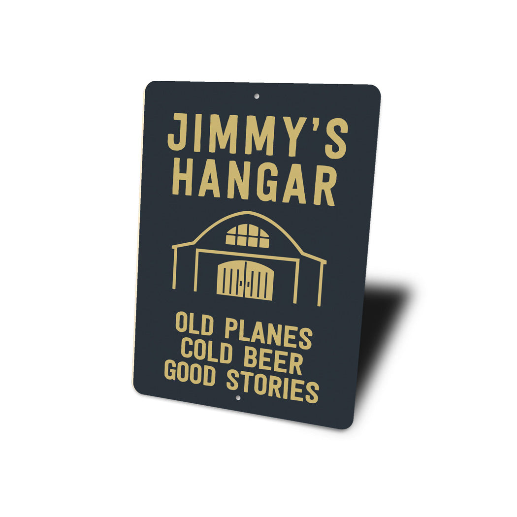 Personalized Hangar Old Planes Cold Beer Good Stories Sign