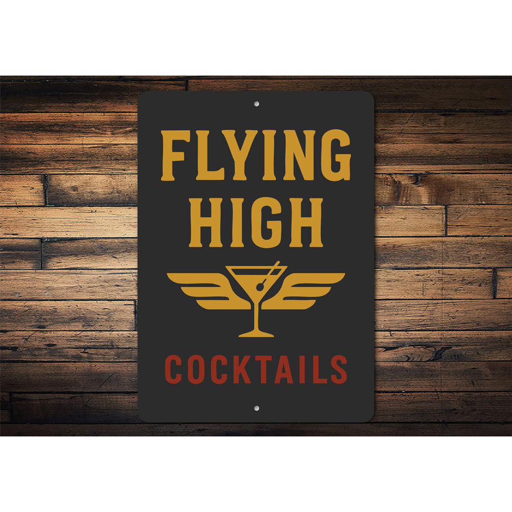 Flying High Cocktails Pilot Decor Sign