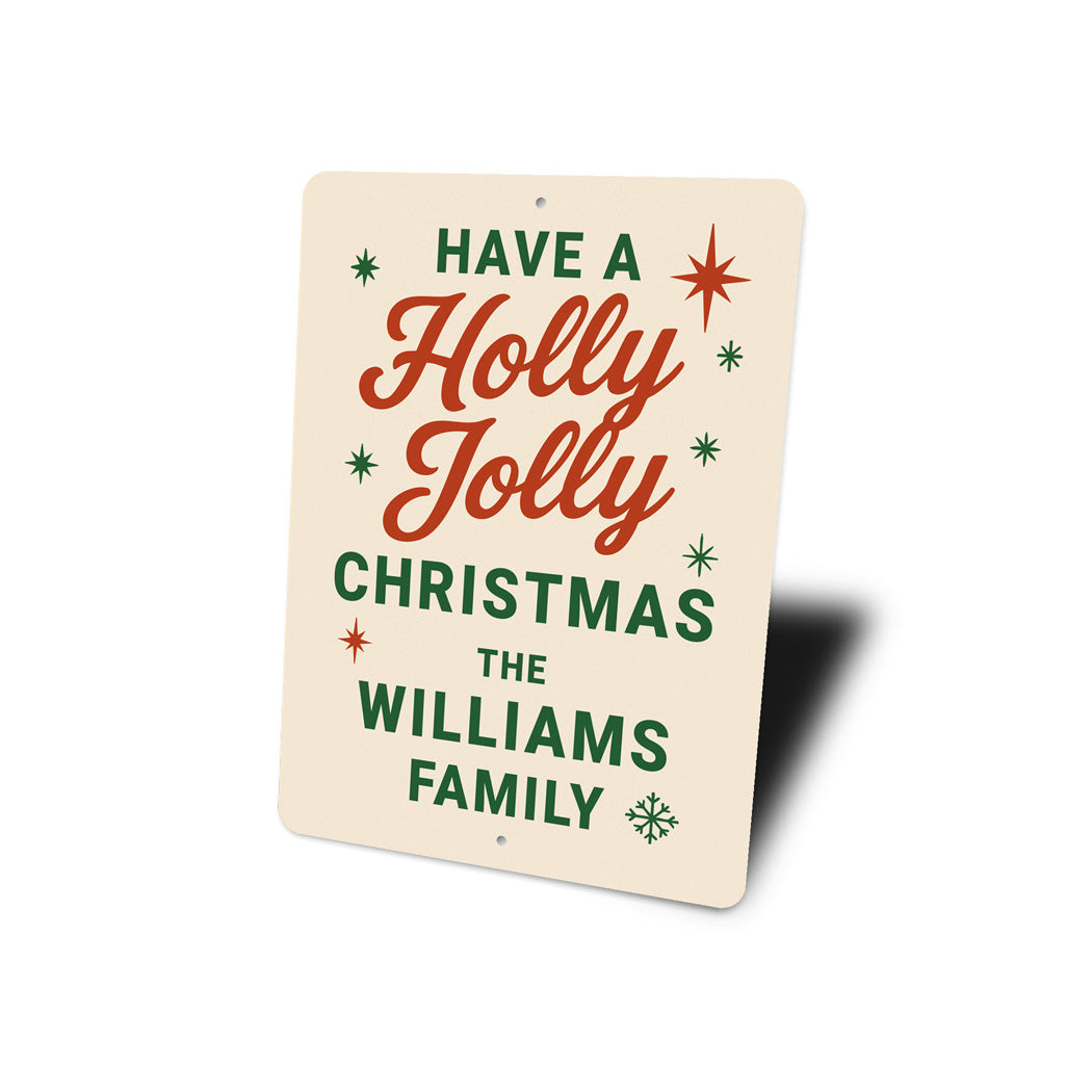 Personalized Have A Holly Jolly Christmas Sign