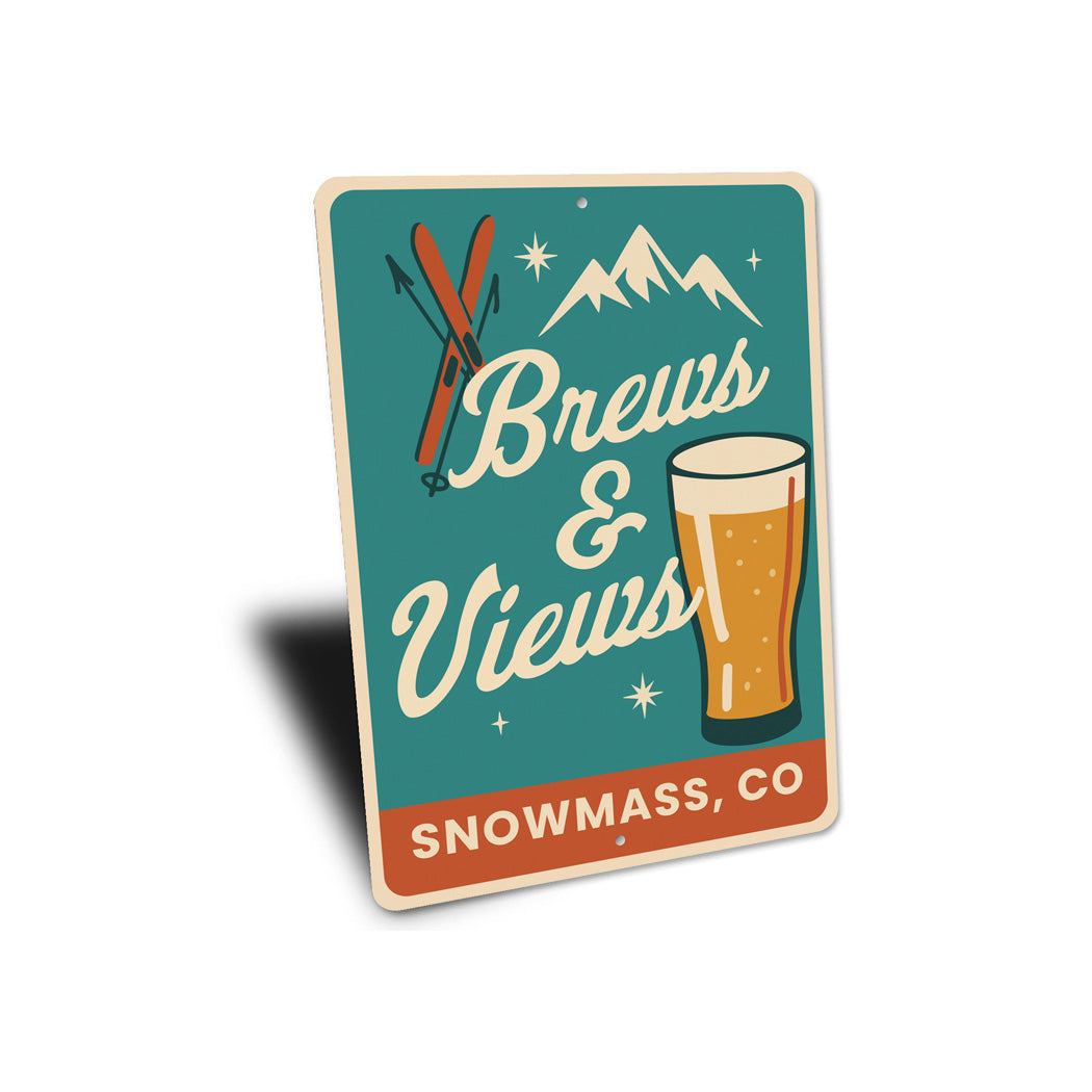 Brews And Views Snowmass Village Colorado Ski Sign