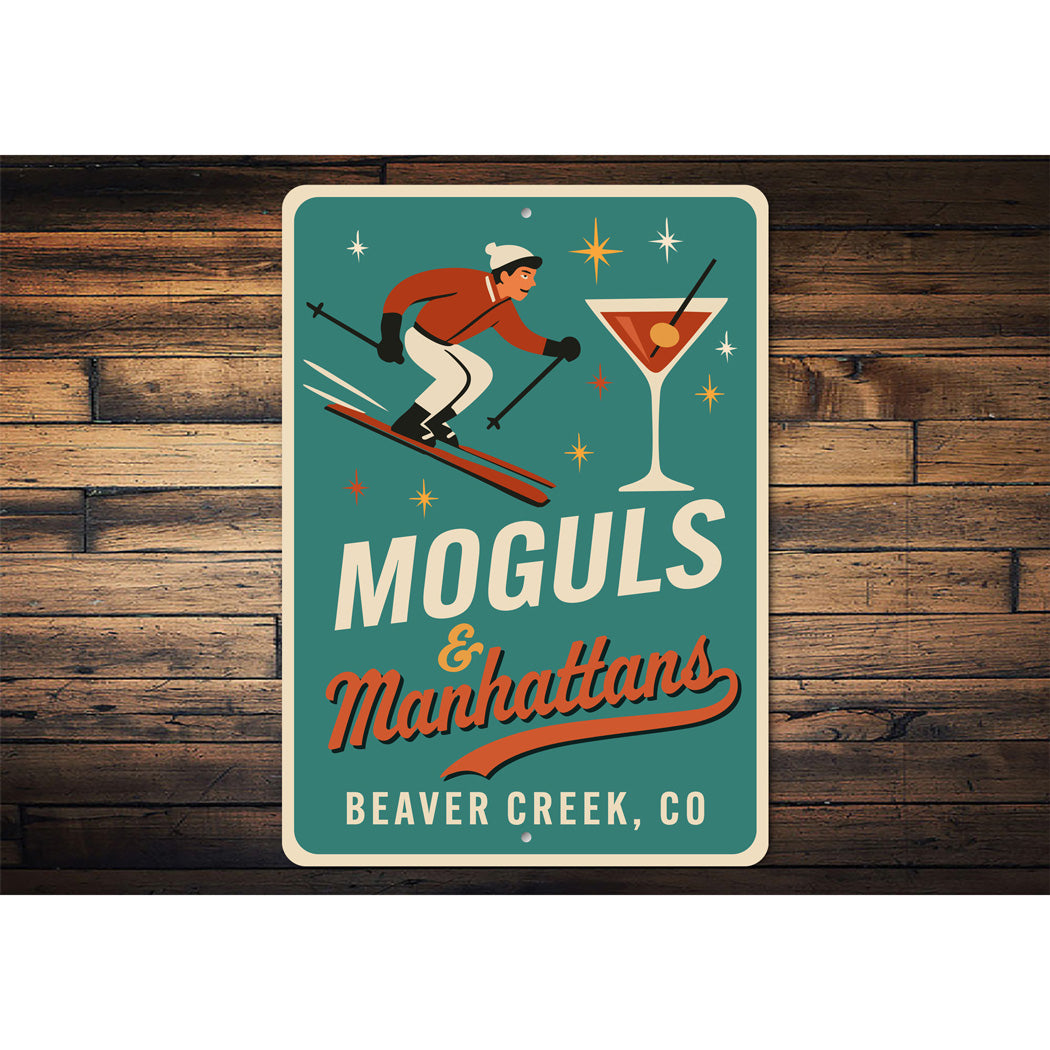 Moguls And Manhattans Beaver Creek Colorado Ski Sign