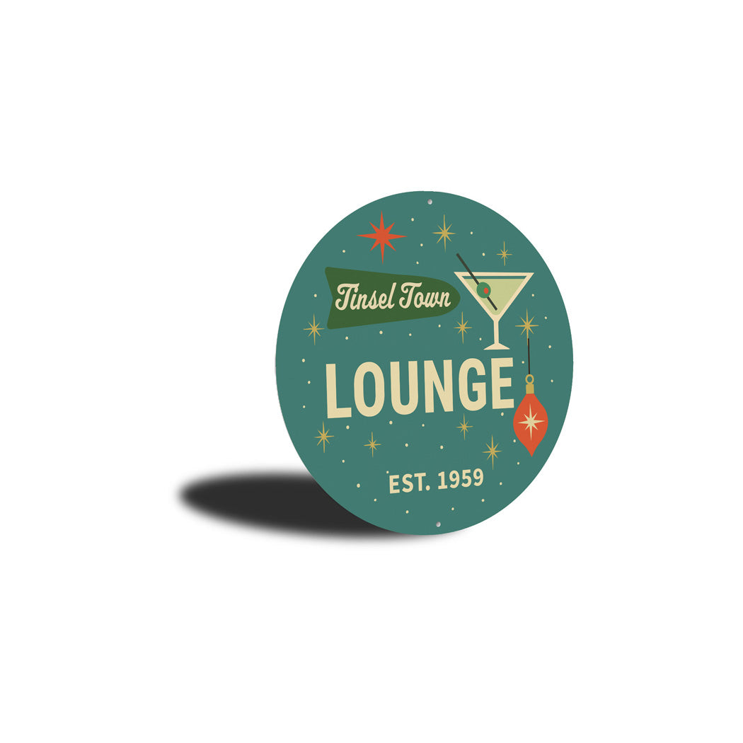 Tinsel Town Lounge Established Year Holiday Decore Sign