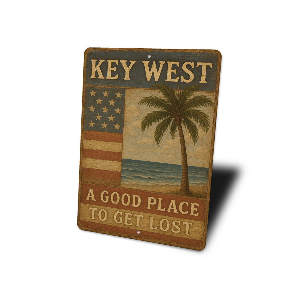 Key West A Good Place To Get Lost Seaside Sign