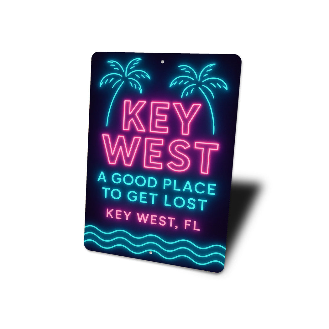 Key West A Good Place To Get Lost Neon Sign