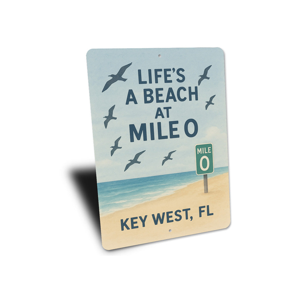 Key West Life's A Beach At Mile 0 Seabirds Coastal Sign