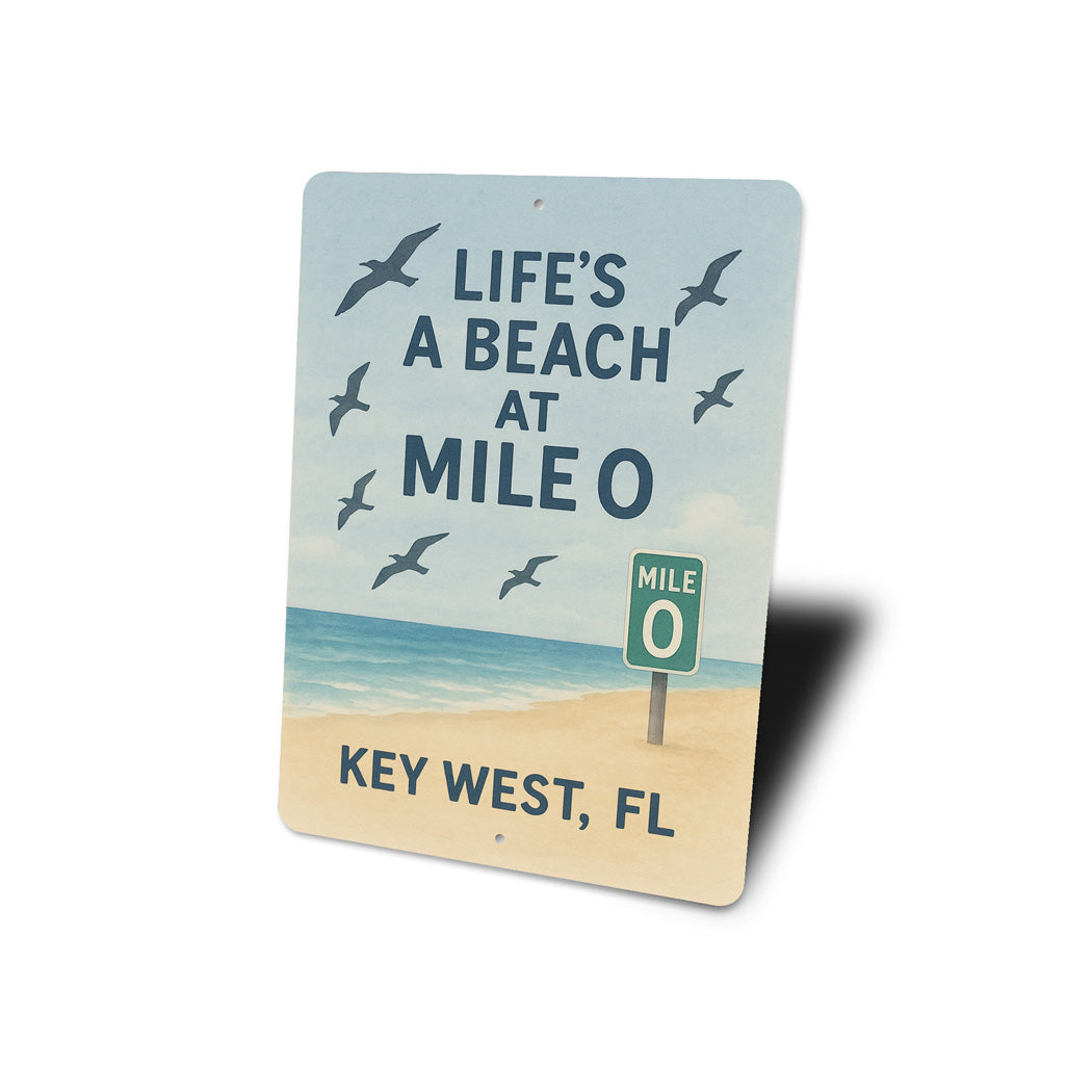 Key West Life's A Beach At Mile 0 Seabirds Coastal Sign