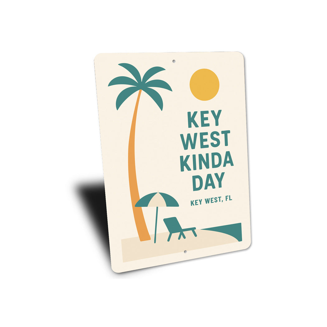Key West Kinda Day Minimalist Beach Vibes Sign