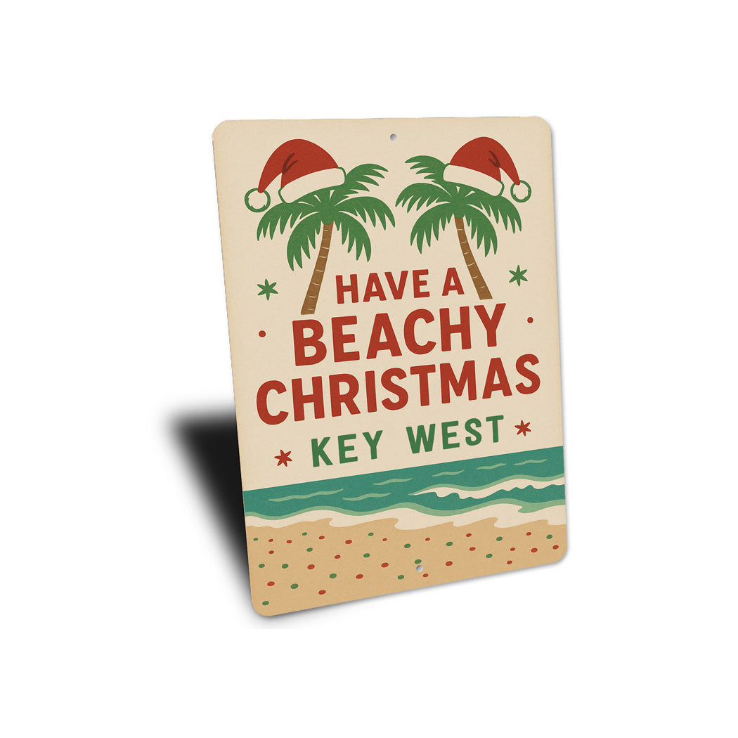 Have A Beachy Christmas on the Beach Key West Sign