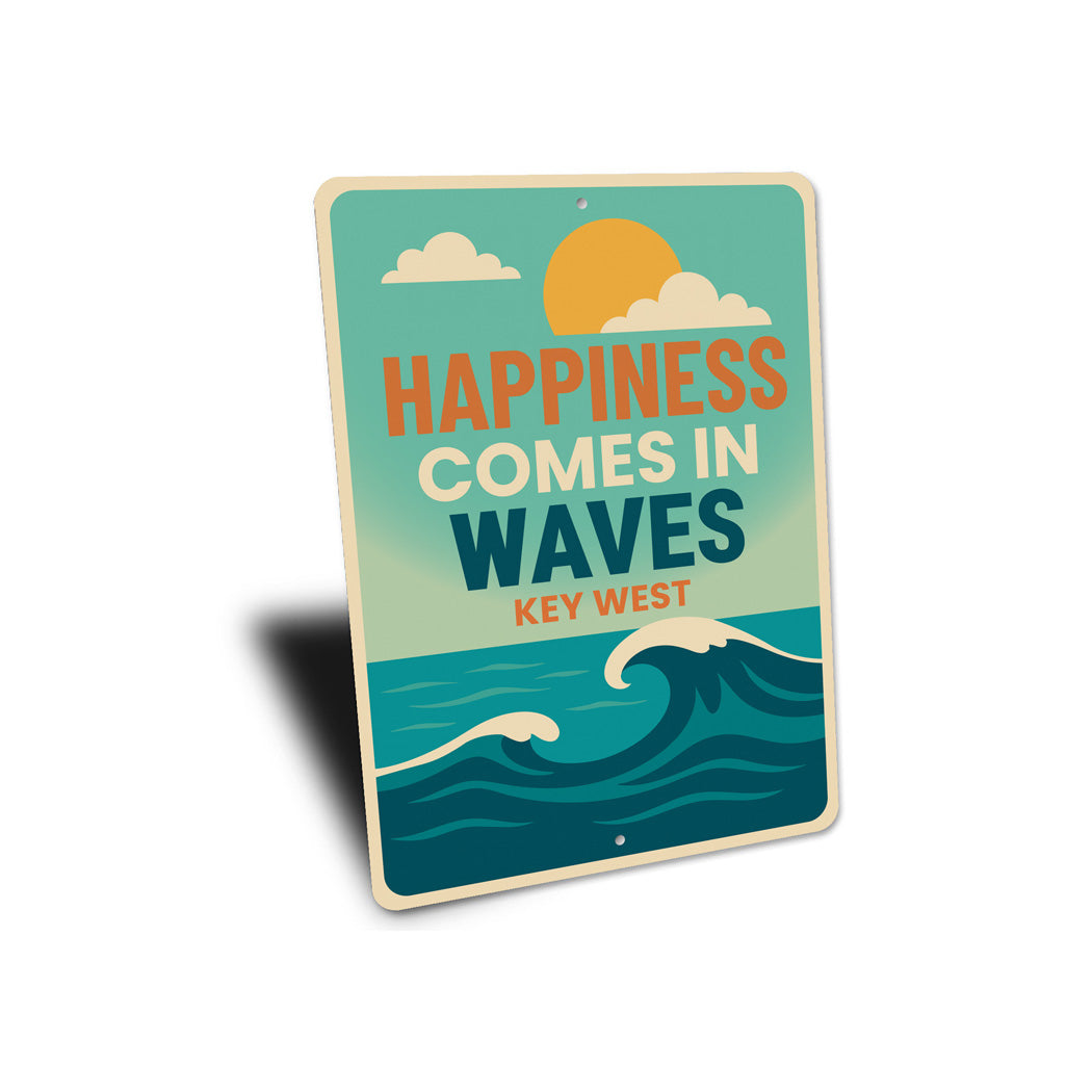 Happiness Comes In Waves in Key West Beach Waves Sign