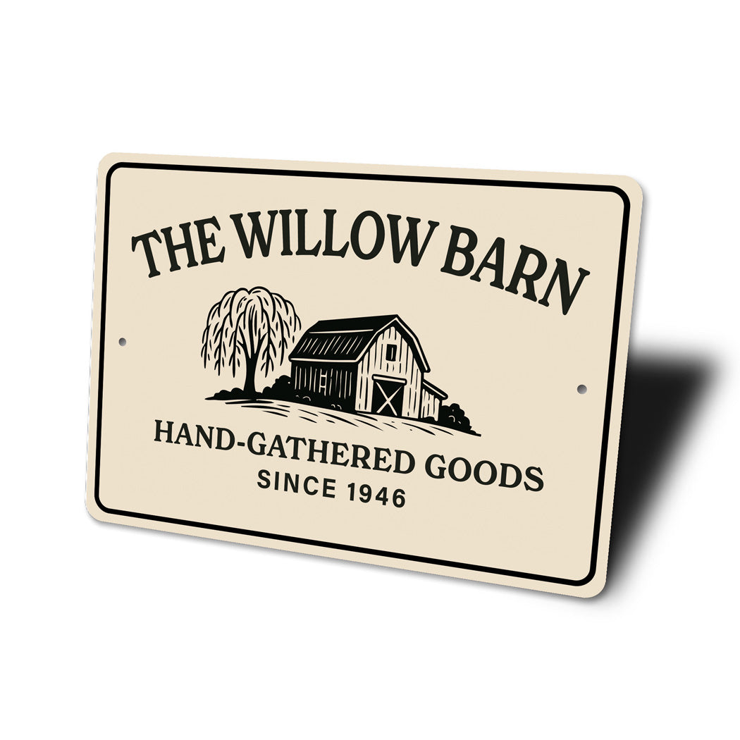 Personalized The Willow Barn Hand-Gathered Goods Sign