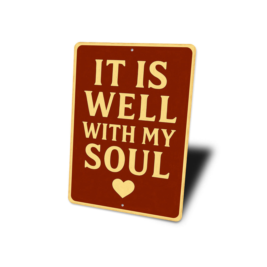 It Is Well With My Soul Metal Sign