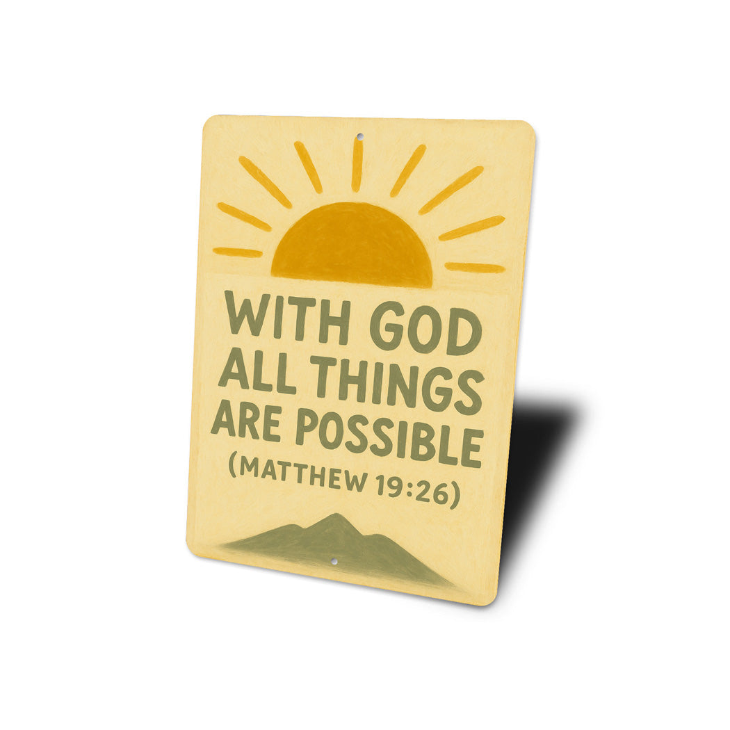 With God All Things Are Possible Matthew 19:26 Verse Sign