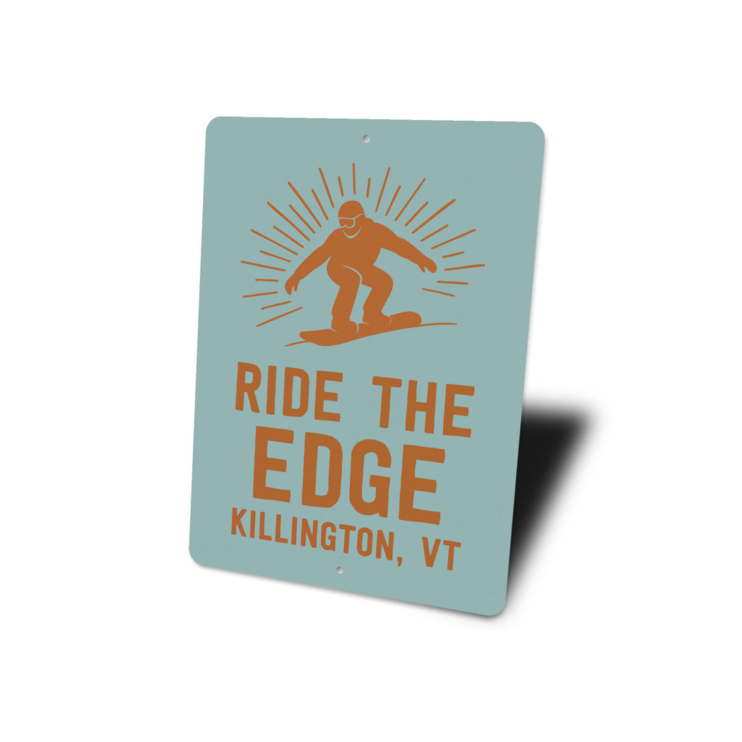 Ride The Edge Killington Vermont Sign