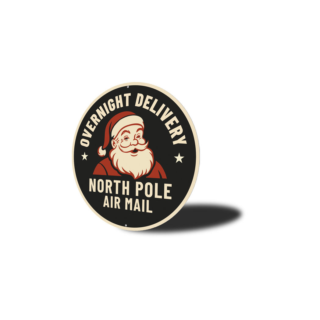 Overnight Delivery North Pole Air Mail Sign