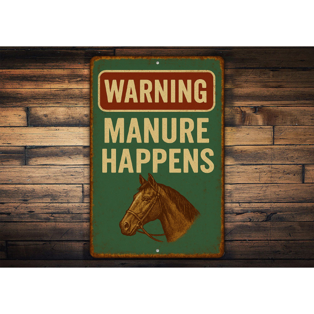 Warning Manure Happens Horse Rustic Ranch Sign