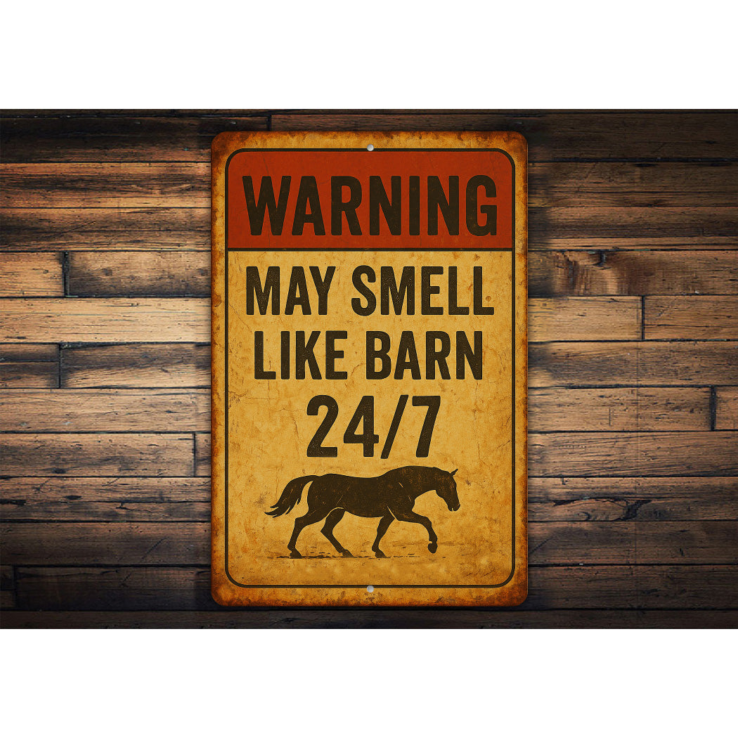 May Smell Like Barn Horse Farm Rustic Sign