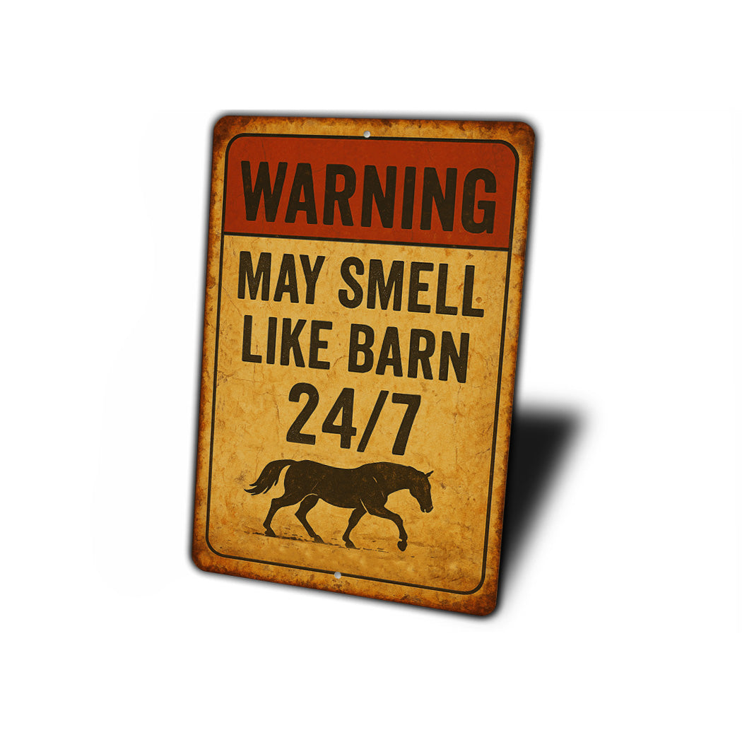 May Smell Like Barn Horse Farm Rustic Sign
