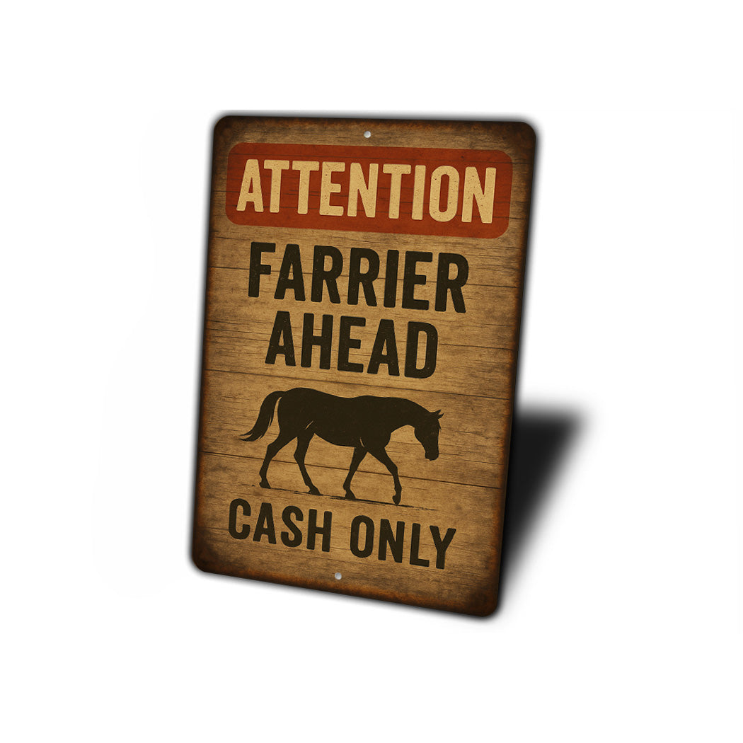 Farrier Ahead Rustic Horse Farm Sign