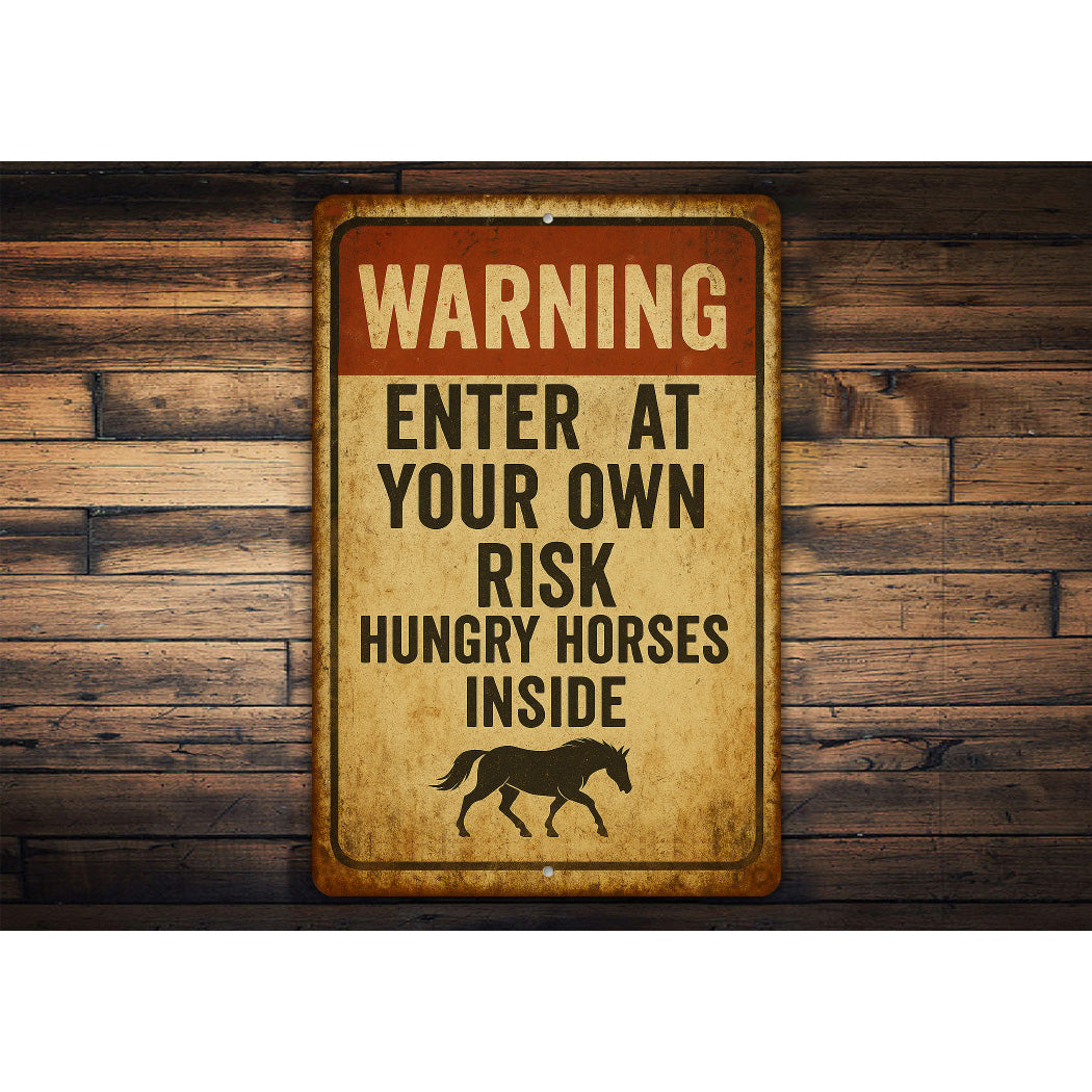 Hungry Horses Inside Funny Ranch Rustic Sign