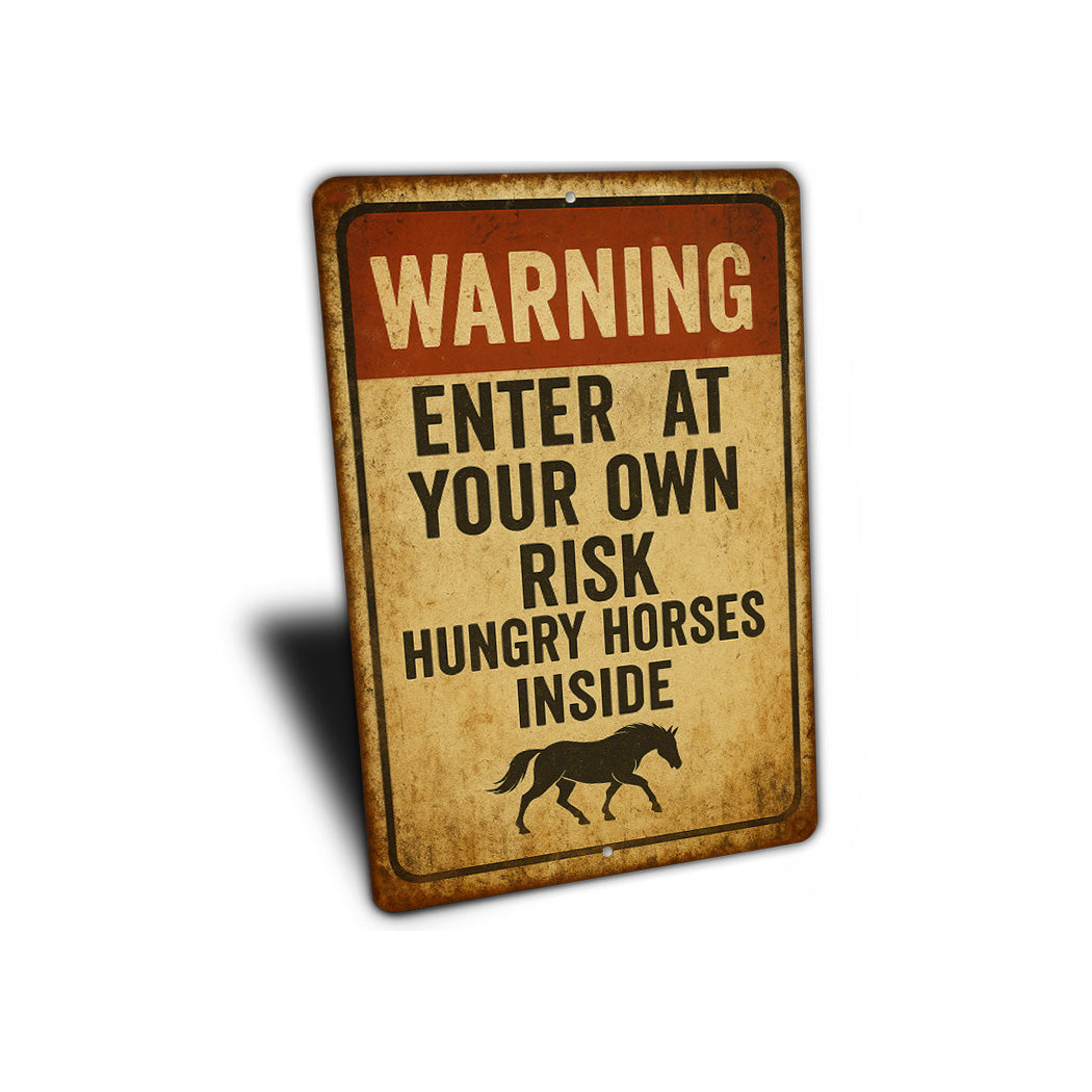 Hungry Horses Inside Funny Ranch Rustic Sign