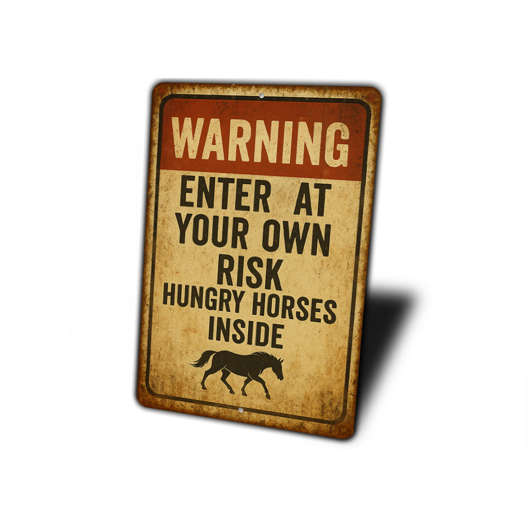 Hungry Horses Inside Funny Ranch Rustic Sign