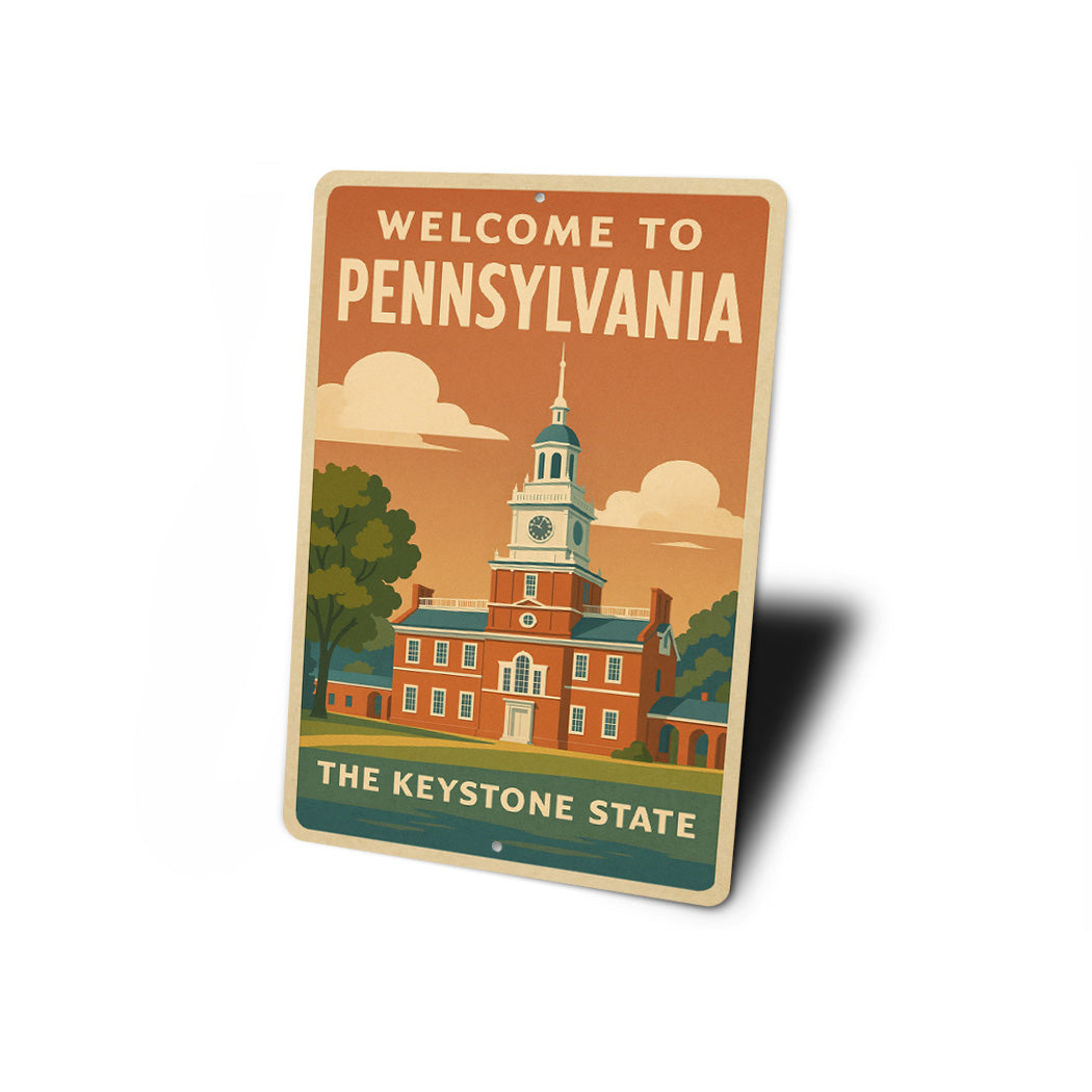 Welcome To Pennsylvania The Keystone State Sign