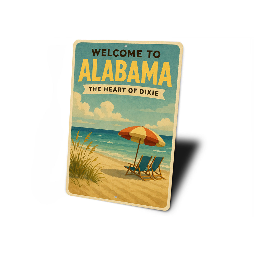 Welcome To Alabama The Heart Of Dixie Sign