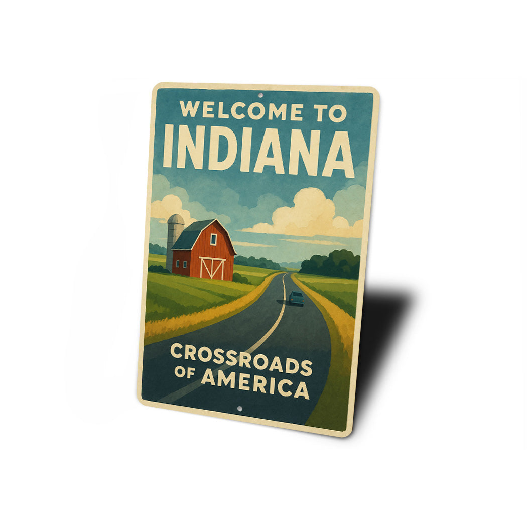 Welcome To Indiana Crossroads Of America Sign