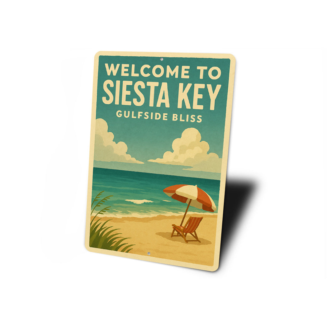 Welcome To Siesta Key Gulfside Bliss Sign