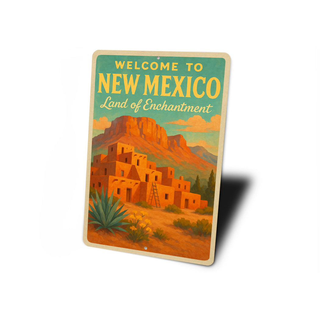 Welcome To New Mexico Land Of Enchantment Sign