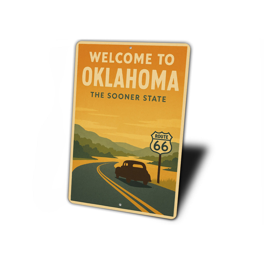 Welcome To Oklahoma The Sooner State Sign