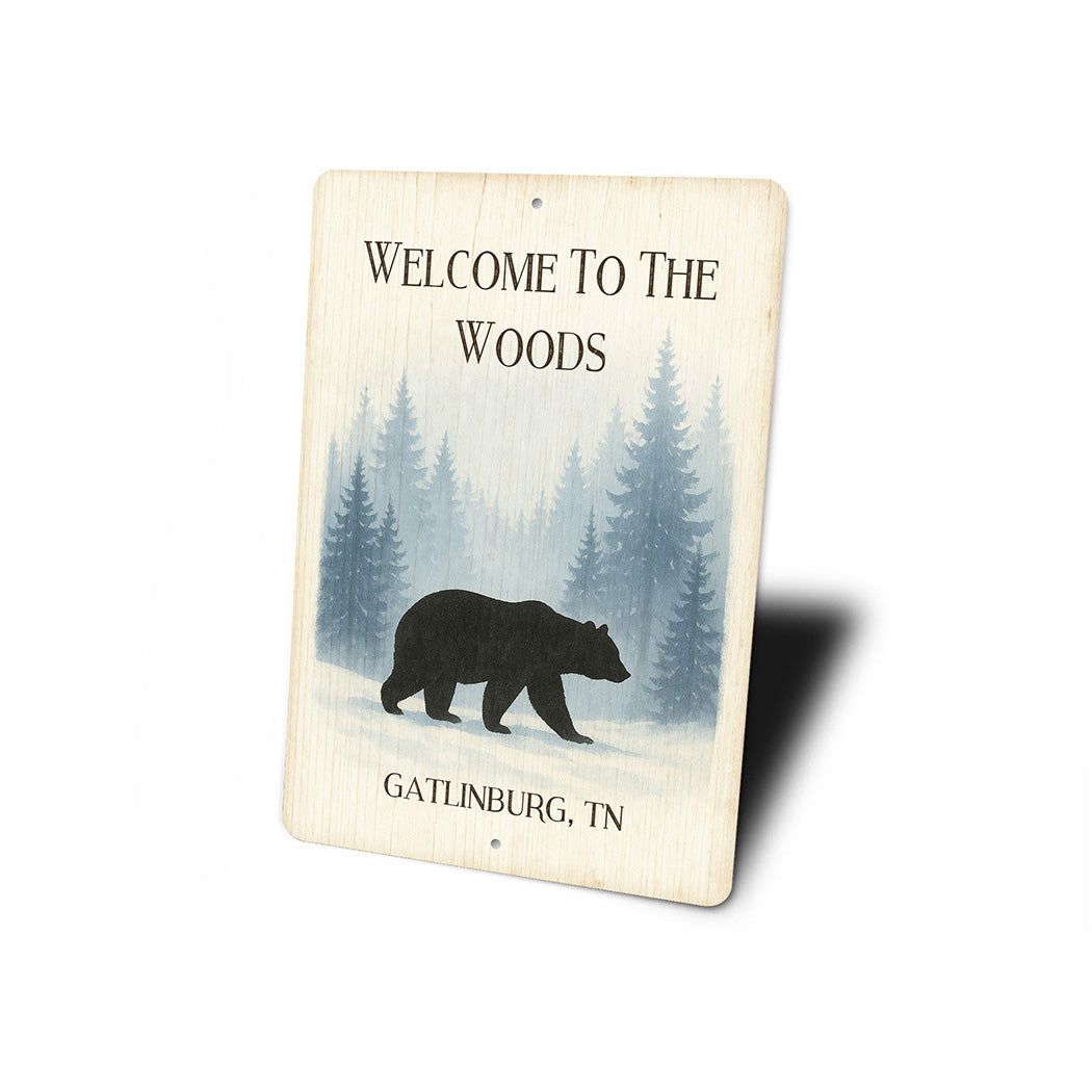 Bear Welcome to the Woods Gatlinburg Tennessee Sign