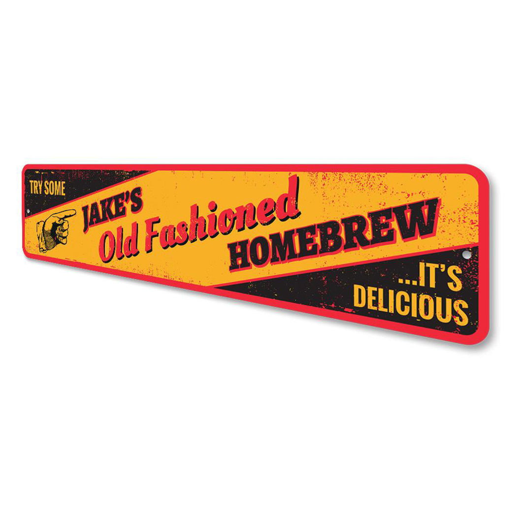 Old Fashioned Homebrew Sign