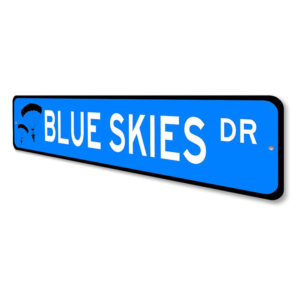 Blue Skies Drive Sign