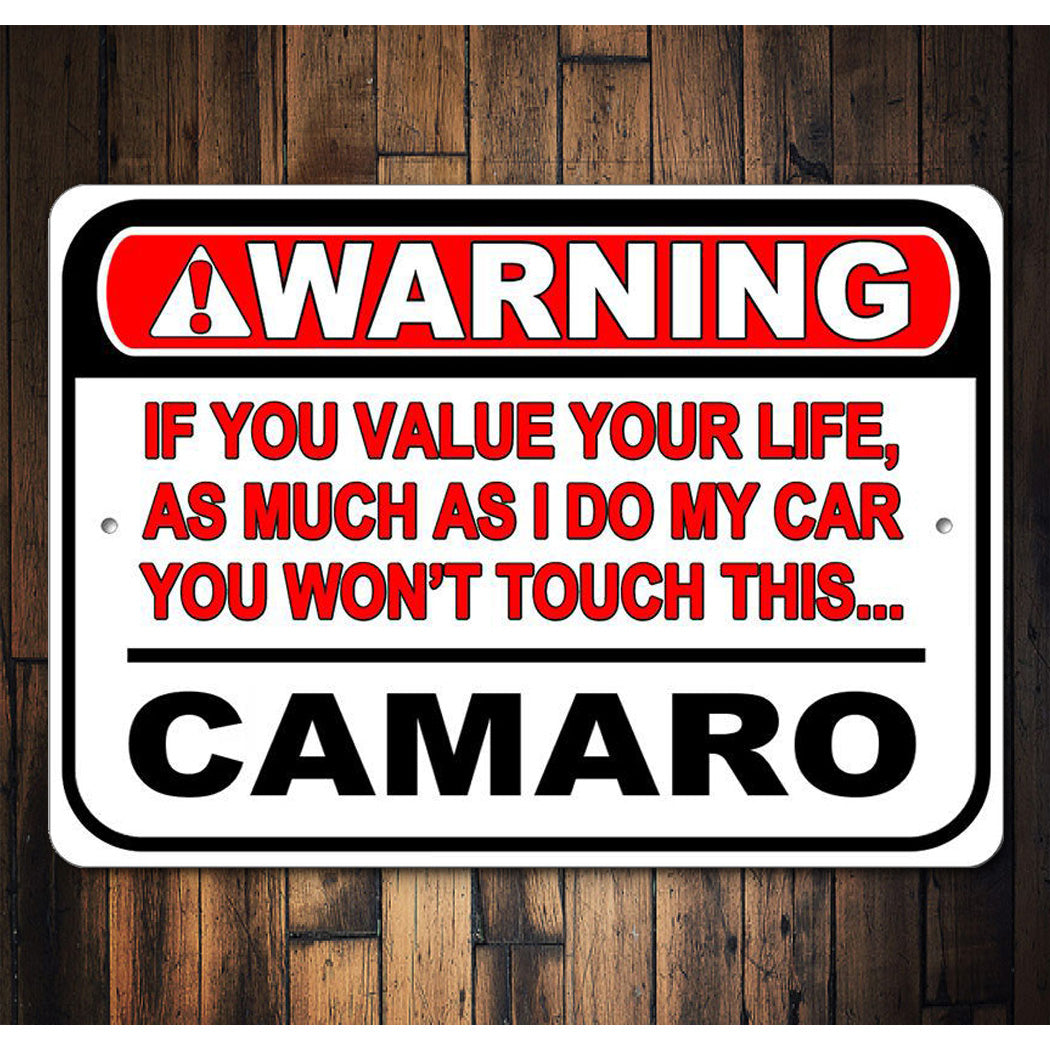 Value Your Life Warning Car Sign