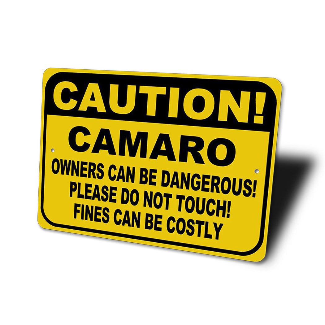 Car Owner Warning Sign