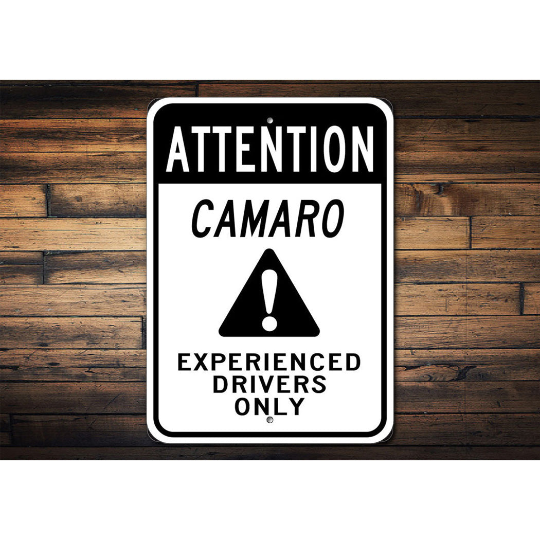 Experienced Drivers Only Car Sign