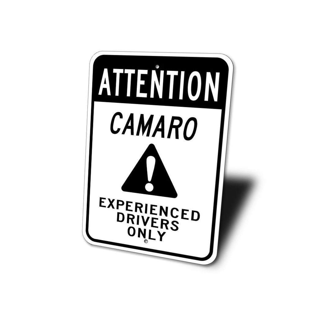 Experienced Drivers Only Car Sign