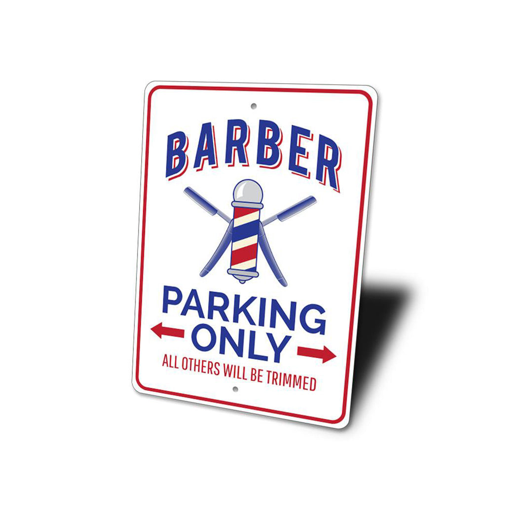 Barber Shop Parking Sign