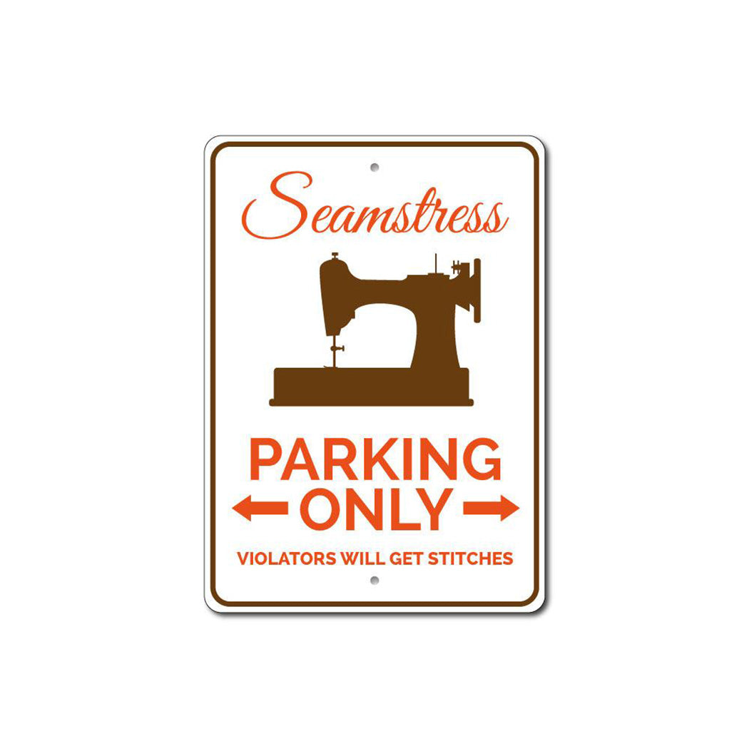 Seamstress Parking Sign