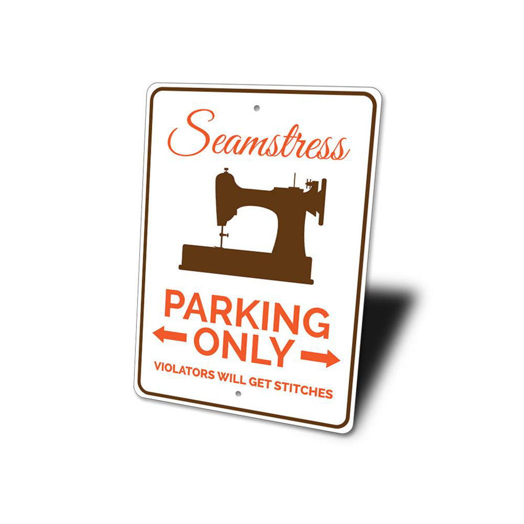 Seamstress Parking Sign