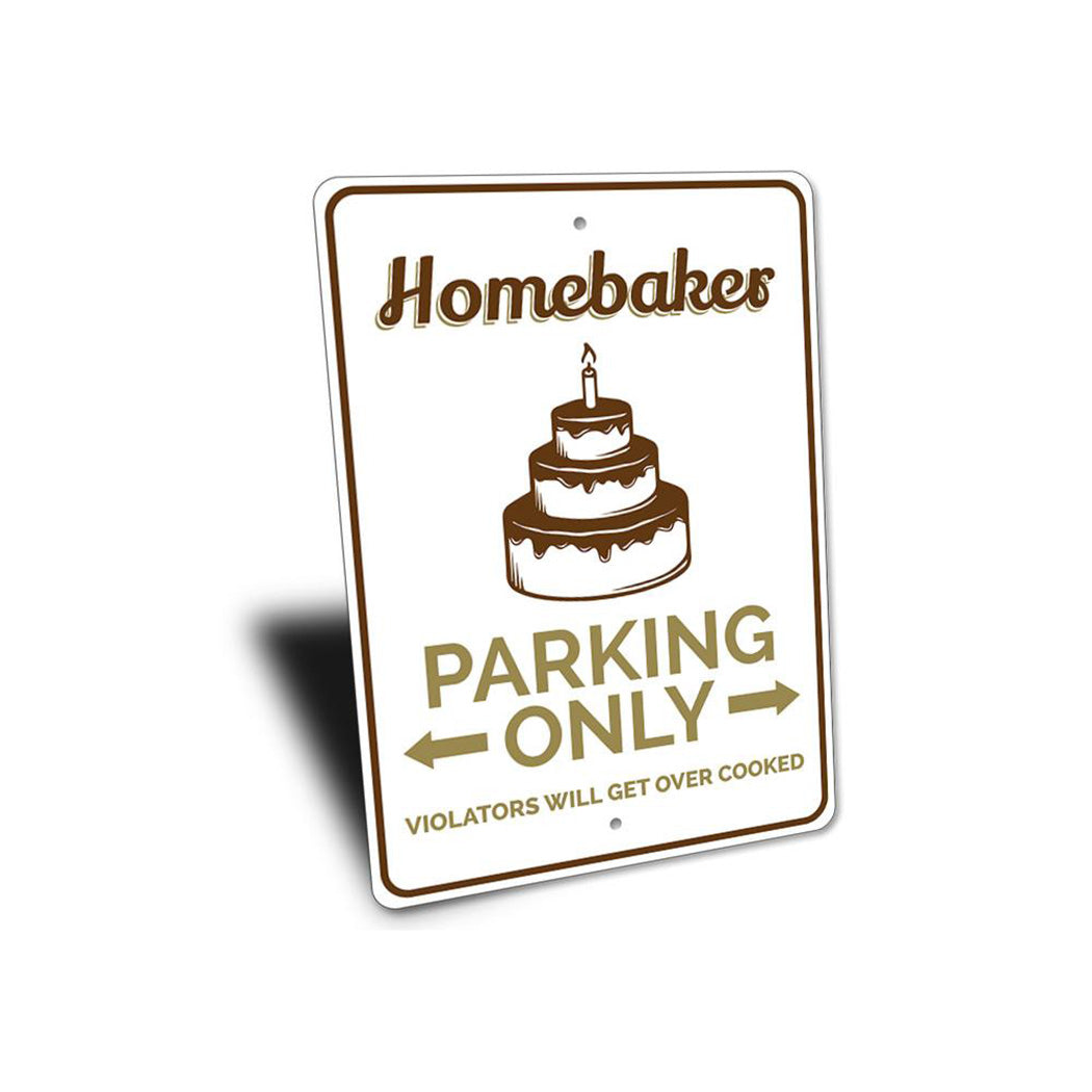 Homebaker Parking Sign