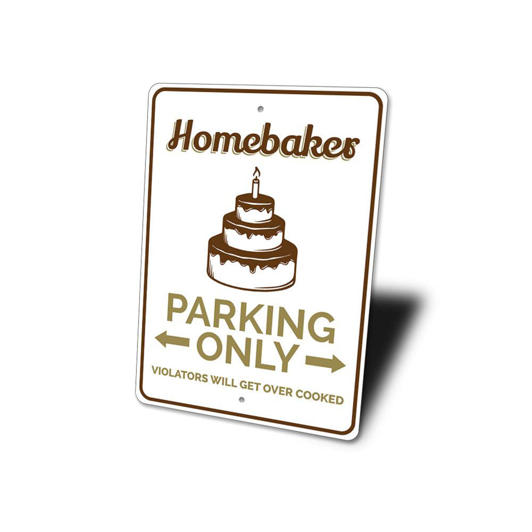 Homebaker Parking Sign