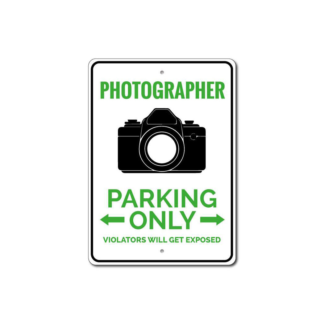 Photographer Parking Sign